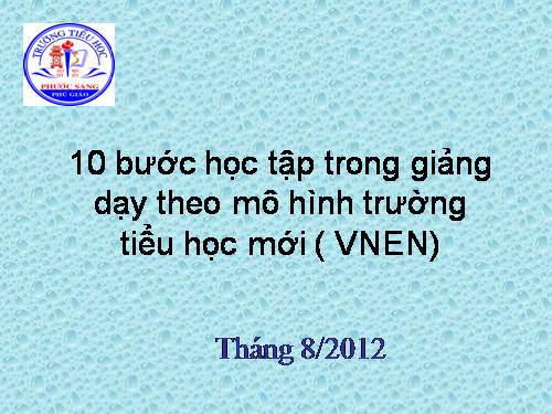 10 bước học tập theo mô hinh VNEN