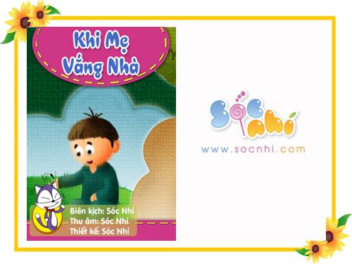 kể chuyện: Khi mẹ vắng nhà