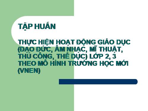 VNEN  hoạt động giáo dục