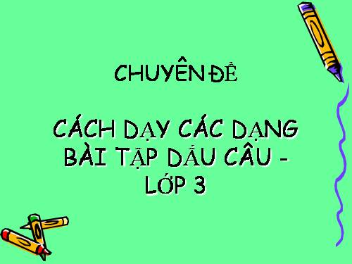 CHUYEN DE LOP 3