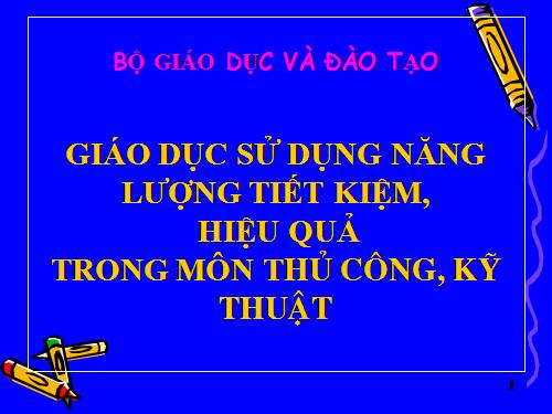 Bài giảng tập huấn SDNLTKHQ