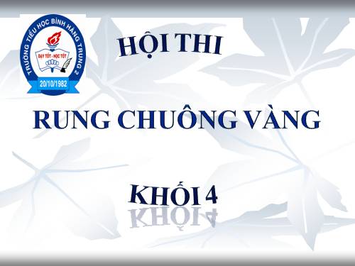 Rung chuông vàng lớp 4
