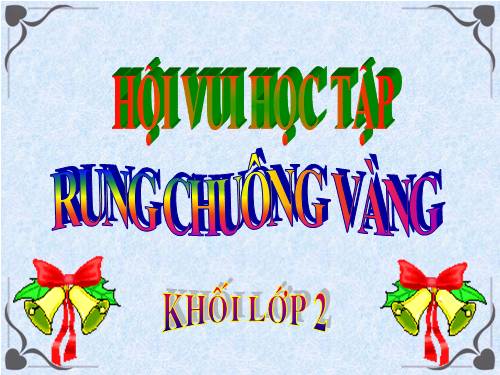 rung chông vàng lớp 2