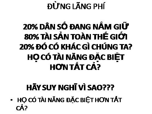 ĐỪNG LÃNG PHÍ