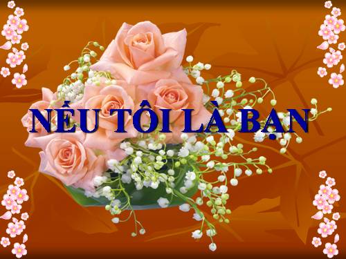 nếu tôi là bạn...