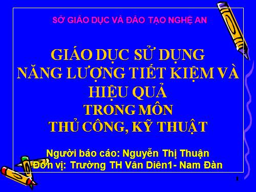 BG tập huấn SDNLTKHQ môn TC-KThuật