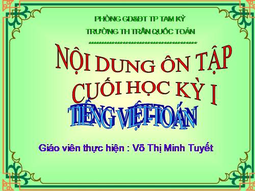ÔN TẬP KIỂM TRA CUỐI HK I - LỚP 5