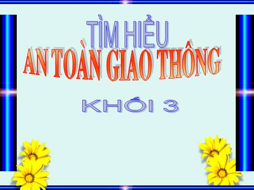 ATGT khối 3