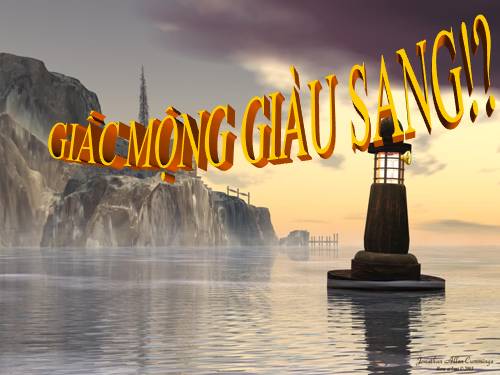 loi bai hat giac mong giau sang