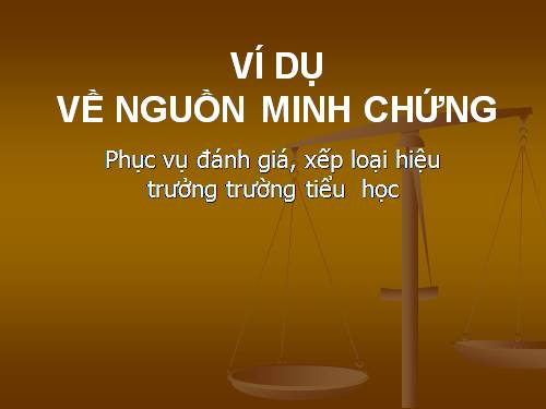 Minh chứng đánh giá HT Tiểu học