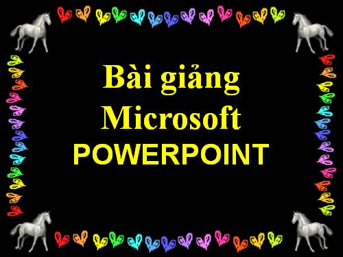 bài giảng powerpoint