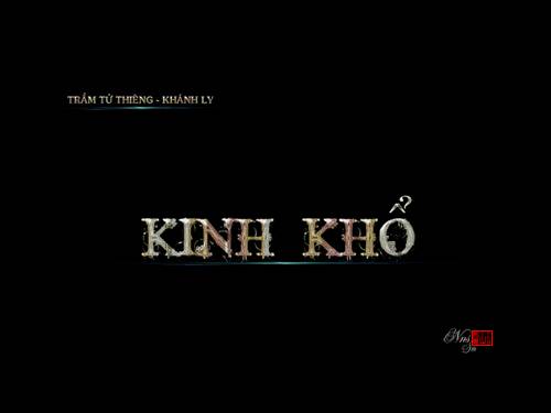 Kinh khổ - Khánh Ly