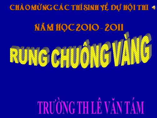 RUNG CHUÔNG VÀNG (MAI)