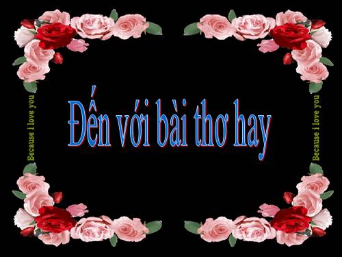đến với bài thơ hay
