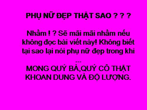 MỘT CHÚT DÀNH CHO QUÝ ÔNG