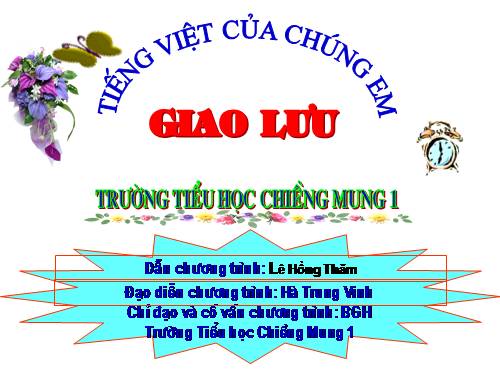 giao luu tieng viet cua chung em