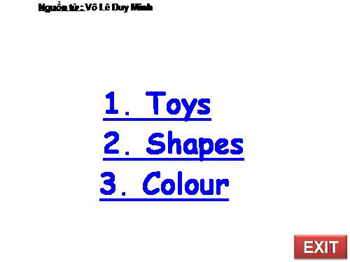 Toys, shapes, colours