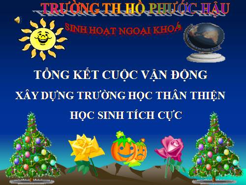 Trường học thân thiện-HS tích cực