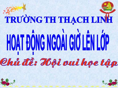 HDNGLL: HỘI VUI HỌC TẬP