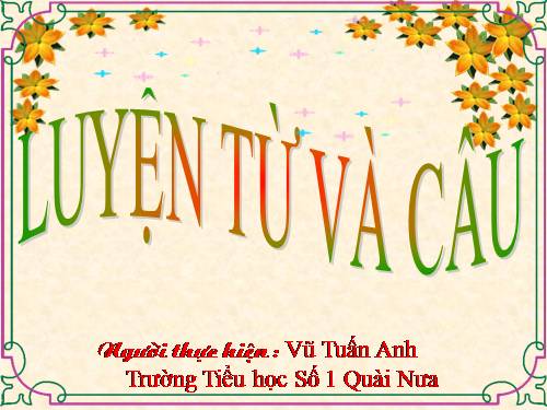 LT&C lớp 2 - Tuần 26