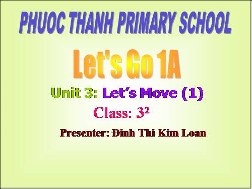 Let's Go 1A - Unit 3 Let's Move
