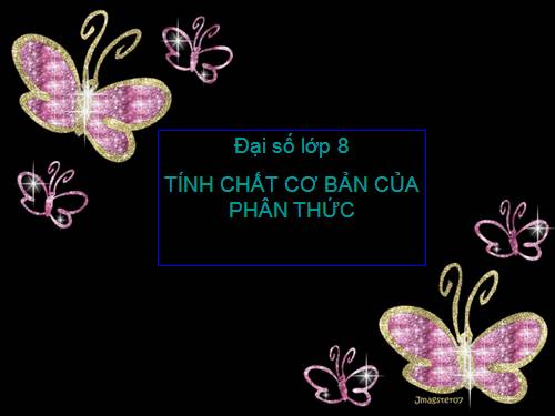 tính chất cơ bản của phân thức đại8