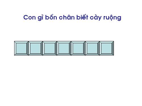 Đố em con gì ?