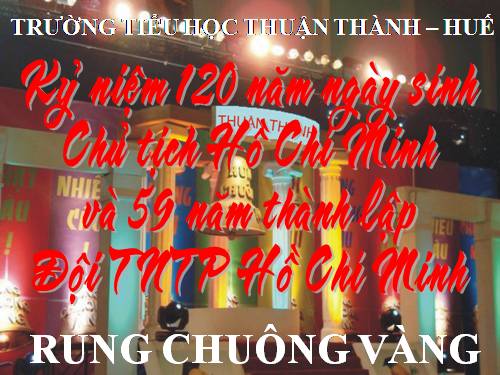 Hội thi "Rung chuông vàng về Bác Hồ" lớp 5