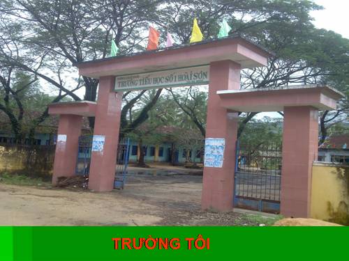 TRƯỜNG TÔI