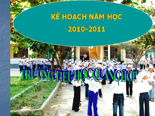 Kế hoach năm học 2010-2011- trình chiếu