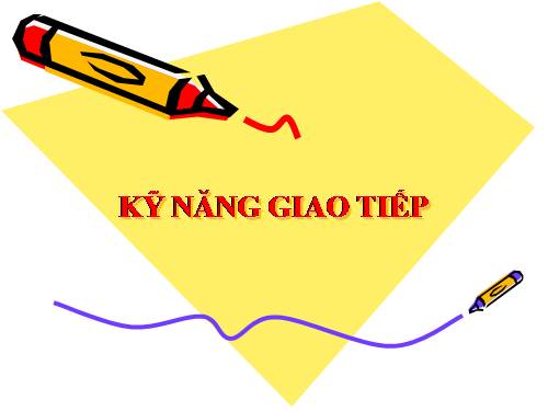 Kỹ năng giao tiếp