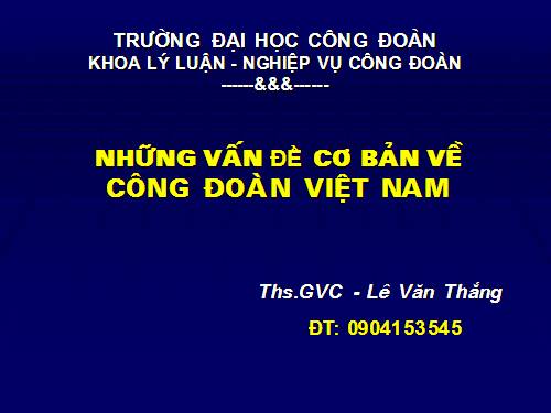 Nghiệp vụ cán bộ công đoàn GD cơ sở