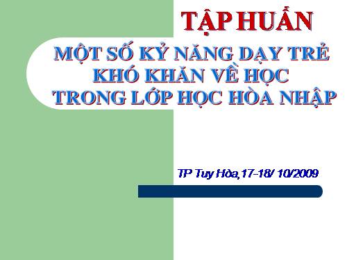 Bài giảng tre học hòa nhập