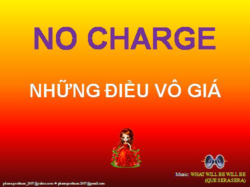 NO CHARGE - MIỄN PHÍ