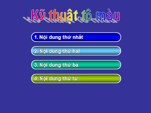 KỸ THUẬT TÔ MÀU