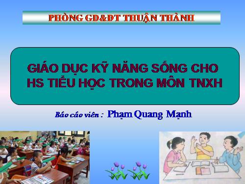 giao duc ky nang song cho hoc sinh Tieu hoc