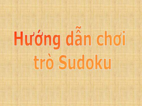 Tài liệu hướng dẫn chơi trò Sudoku