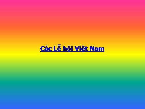 Các Lễ hội Việt Nam