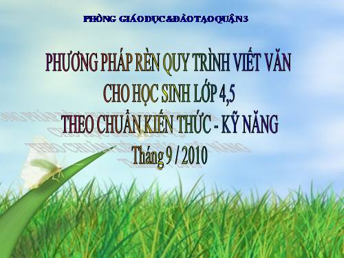 Chuyên đề "Qui trình viết văn lớp 4, 5"