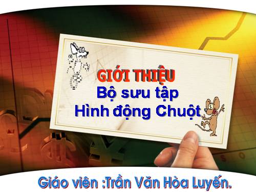 Hình động. Chuột