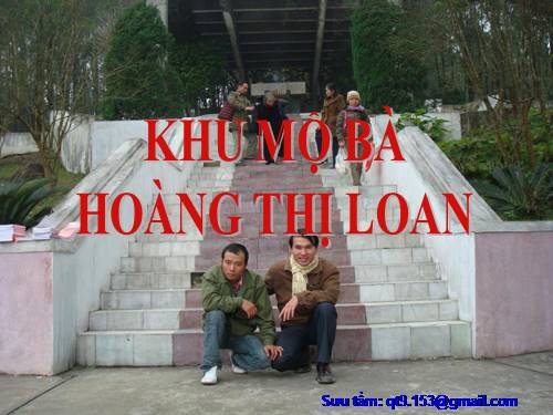 MỘ BÀ HOÀNG THỊ LOAN