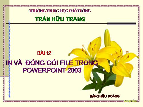 Bài 12: In và đóng gói trong PowerPoinl