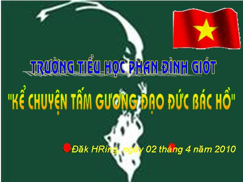 Ke chuyen dao duc Bac Ho