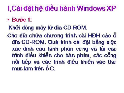 Hướng dẫn cài Windows XP (Bằng hình ảnh)