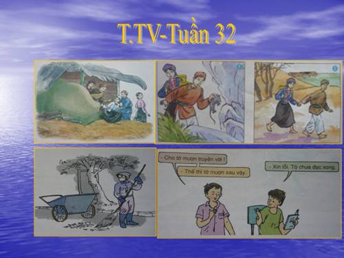 tranh TV2-Tuần 32