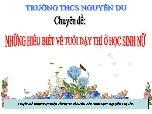 Những hiểu biết về tuổi dậy thì ở HS nữ