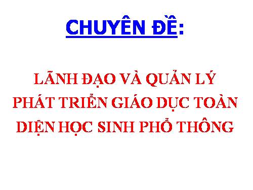 Phát triển giáo dục toàn diện cho HS phổ thông