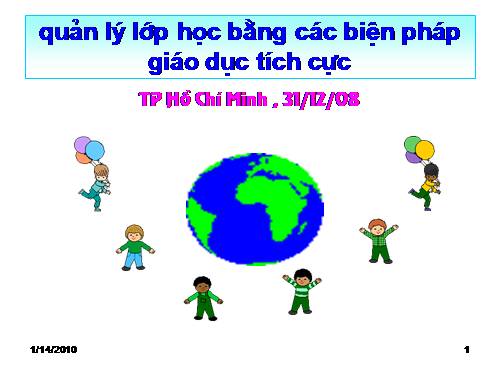 Quản lý lớp học bằng các biện pháp giáo dục tích cực