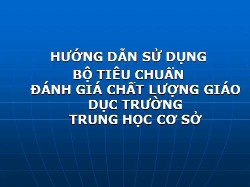 TẬP HUẤN KIỂM ĐỊNH CLGD PHẦN II