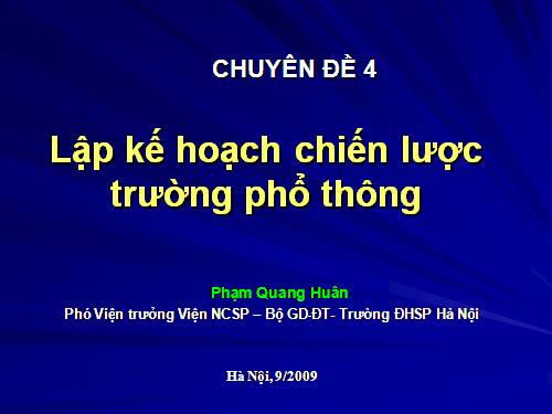 CD 4 BỒI DƯỠNG HIỆU TRƯỞNG: KẾ HOẠCH CHIẾN LƯỢC